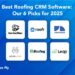 Best Roofing CRM Software: Our 8 Picks for 2025